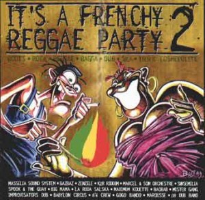 It's a French Reggae Party 2
