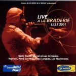 Live à la Braderie Lille 2001